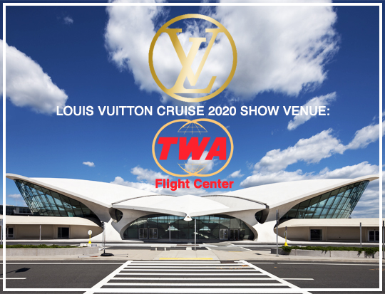 Long Before Louis Vuitton's Cruise 2020 Show, the TWA Terminal Was